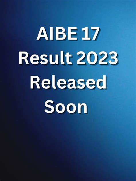 Aibe 17 Result 2023 Released Soon Know How To Check Webseriesreel