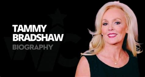Who Is Tammy Bradshaw Explore Her Age Net Worth And Everything