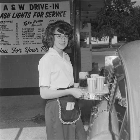 Car Hop At A And W Root Beer Denton Texas 1955 Car Hop Root Beer