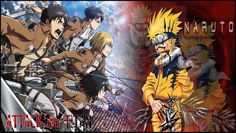 Attack On Titan Vs Naruto Best Japanese Anime Series Netivist