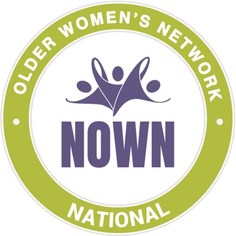 National Older Womens Network Nown Promoting The Rights Dignity