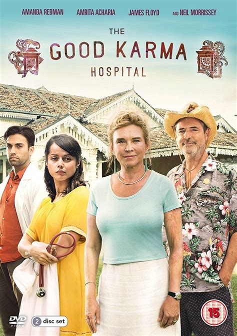The Good Karma Hospital Starring Amanda Redman Amrita Acharia James
