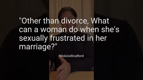 Other Than Divorce What Can A Woman Do When Shes Sexually Frustrated In Her Marriage Youtube
