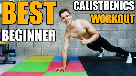 Best Beginner Calisthenics Workout Youtube