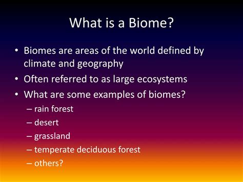 Ppt What Is A Biome Powerpoint Presentation Free Download Id3481945