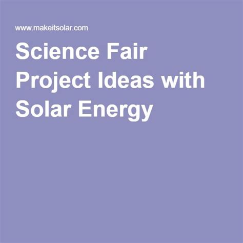 Science Fair Project Ideas With Solar Energy Science Fair Projects