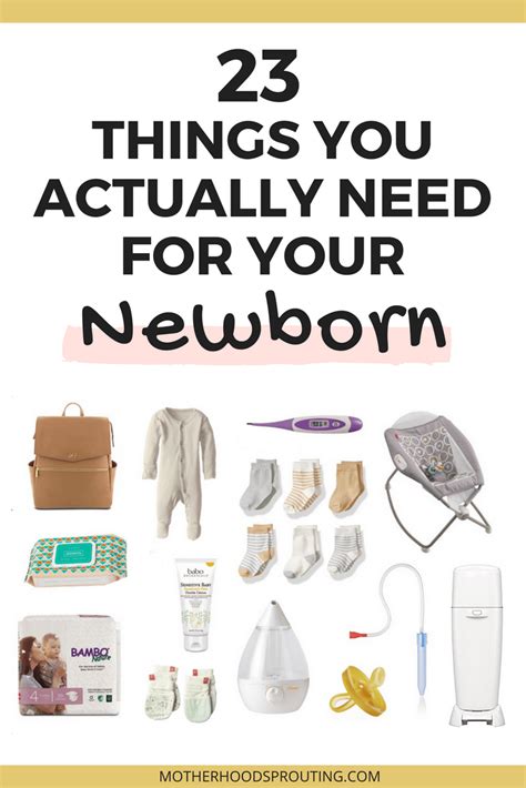 23 Things You Actually Need For Your Newborn Motherhood Sprouting
