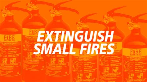 How To Extinguish Small Fires How To Adult