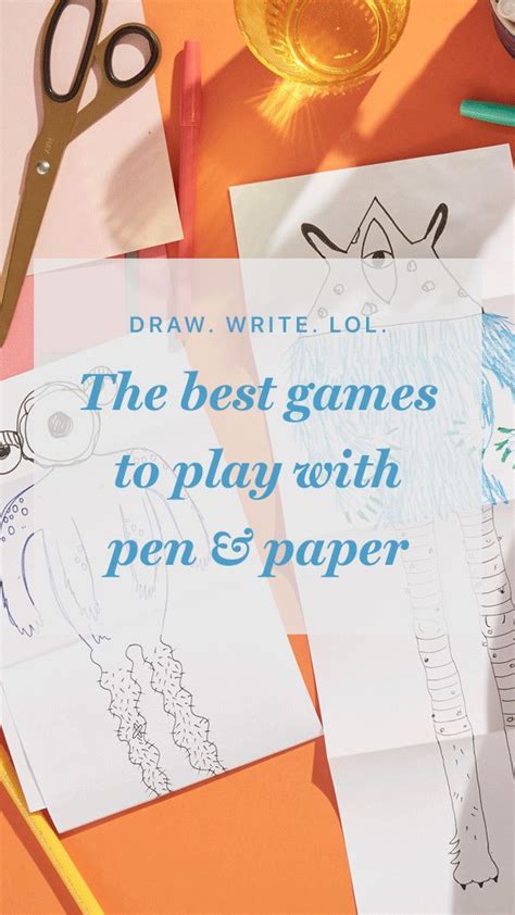 The Best Games To Play With Pen And Paper Are Written In Blue Ink On