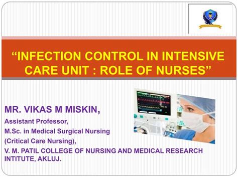 Infection Control In Intensive Care Unit Role Of Nurses Ppt