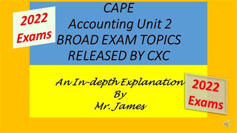 2022 Cape Accounting Unit 2 Broad Exam Topics Released By Cxc Youtube