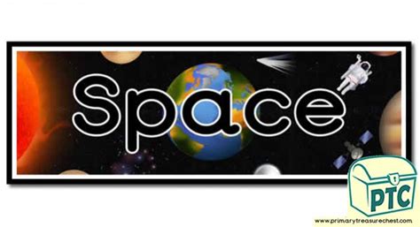 Space Display Heading Classroom Banner Primary Treasure Chest