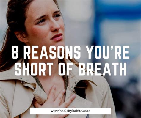 8 Reasons Youre Short Of Breath Healthy Habits