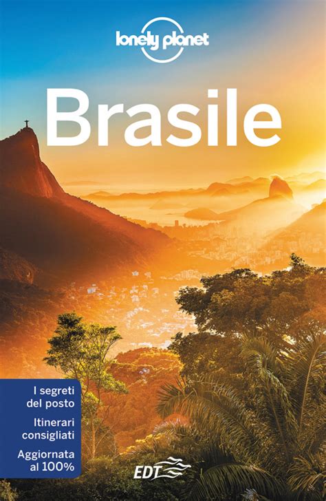 Guida Di Viaggio Brasile Informazioni E Consigli Lonely Planet