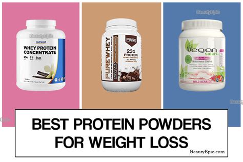 10 Best Protein Powders For Weight Loss