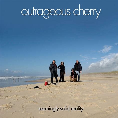 Seemingly Solid Reality Album By Outrageous Cherry Spotify