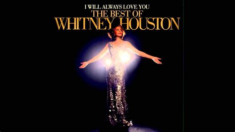 Whitney Houston I Will Always Love You Audio Youtube