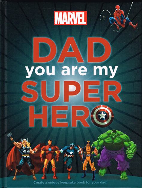 You are my hero part. Marvel: Dad You Are My Super Hero [in Comics & Books ...