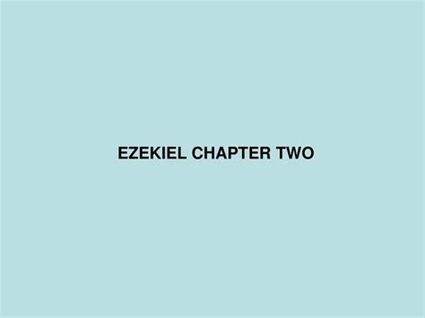Ppt Ezekiel Chapter Two Powerpoint Presentation Free Download Id
