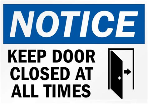 Sign Notice Keep Door Closed At All Times Info Digital Pdf A4 Clear No