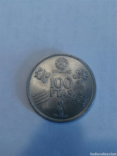 Moneda 100 Pesetas Mundial 82 Estrella 80 Vendido En Venta Directa