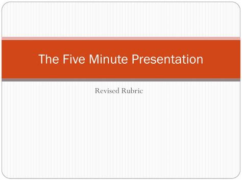 Ppt The Five Minute Presentation Powerpoint Presentation Free