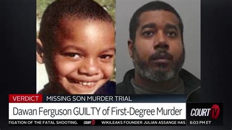missing son murder trial dawan ferguson guilty of first degree murder court tv video
