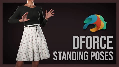 Using DForce For Standing Poses Daz Studio YouTube