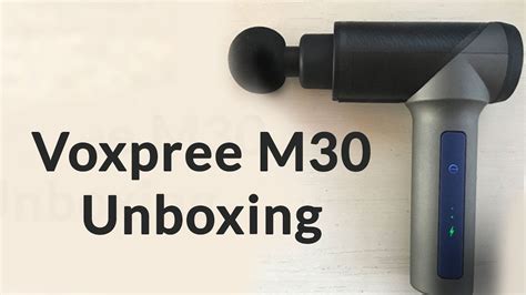 Voxpree M30 Percussion Massage Gun Unboxing Youtube