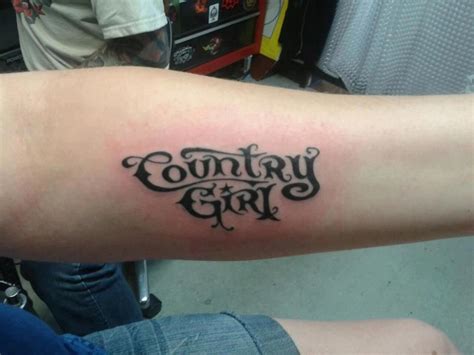 Country Quote Tattoos Love It Tattoos Country Tattoos Tattoo