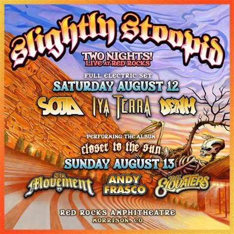 Slightly Stoopid Announce Two Shows At Red Rocks Amphitheatre 81223 And 81323 Grateful Web