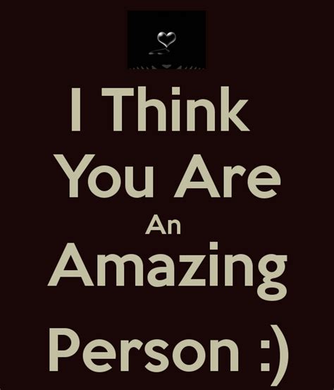 what an amazing person you are quotes ZQI