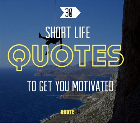 Short Quotes 30 Sayings To Get You Motivated