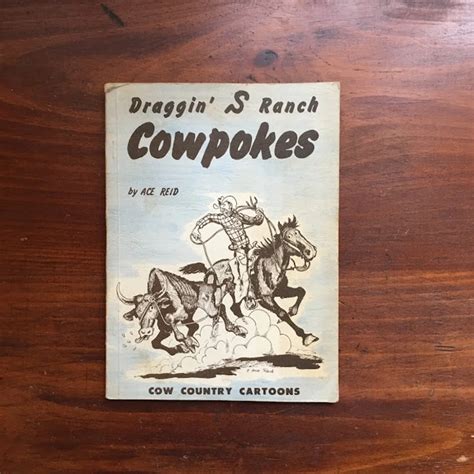 Draggin S Ranch Cowpokes Cow Country Cartoons Ace Reid Pb C 1966 12th