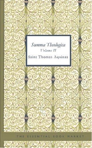 Summa Theologica Volume Ii By Thomas Aquinas Open Library