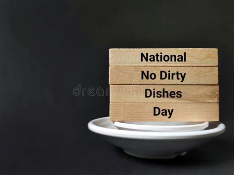 Celebration Concept National No Dirty Dishes Day Text Background