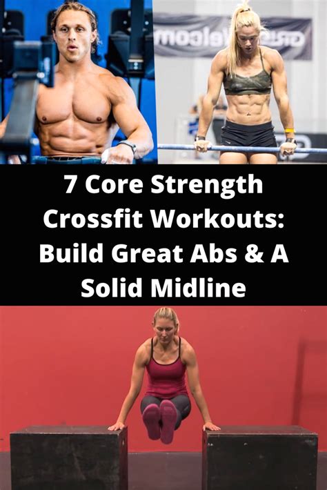 7 Core Strength Crossfit Workouts To Build Great Abs And A Solid Midline