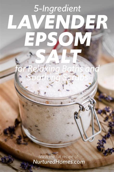 5 Ingredient Lavender Epsom Salt For Relaxing Baths And Soothing Scrubs Nurtured Homes