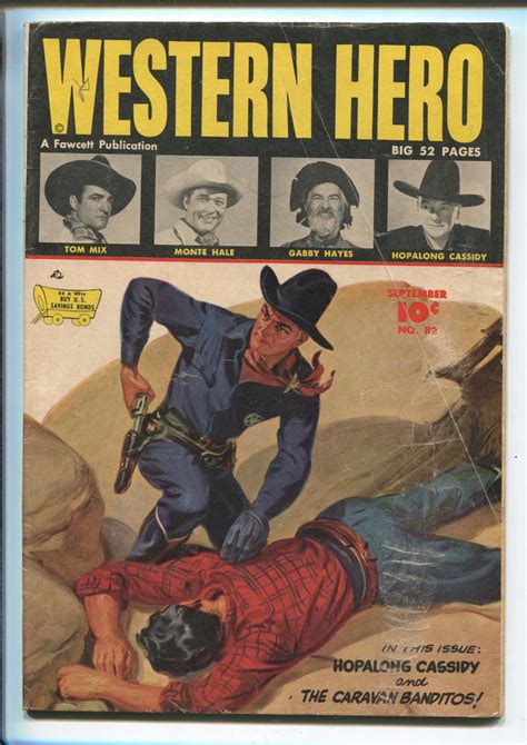 Western Heroes 82 1949 Fawcett Norman Saunders Hopalong Cassidy Tom