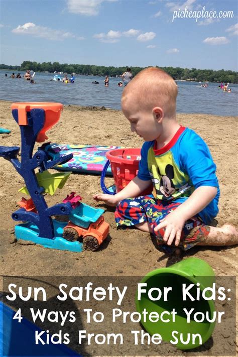 Sun Safety For Kids 4 Ways To Protect Your Kids From The Sun Child