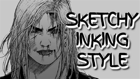 Sketchy Inking Styles Youtube