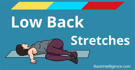 7 Stretches For Lower Back Pain Safe And Effective