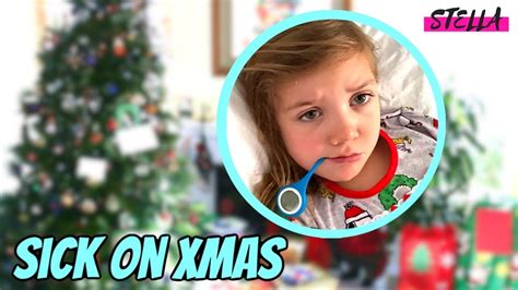 Stella Gets Sick On Christmas Youtube