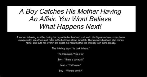 A Boy Catches His Mother Having An Affair