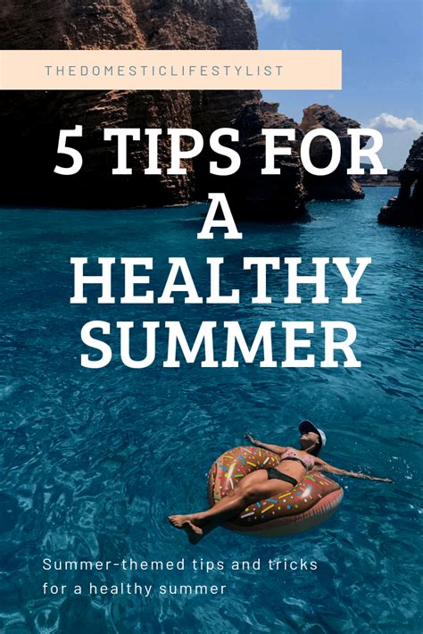 Summer Health Tips How To Stay Healthy This Summer The Domestic Life