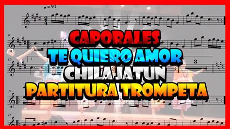 Partitura Trompeta Caporales 💃te Quiero Amor Chila Jatun🎺 Youtube