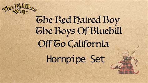 Set Of Hornpipes The Red Haired Boy The Boys Of Bluehill Off To