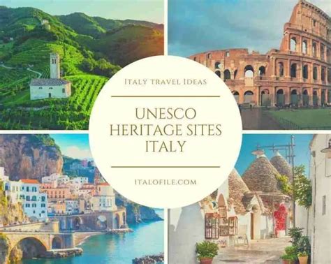 Unesco World Heritage Sites In Italy Italys Best Places