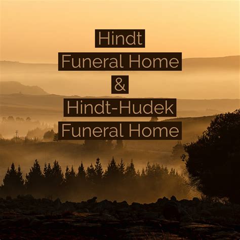 Hindt Funeral Home & Hindt-Hudek Funeral Home