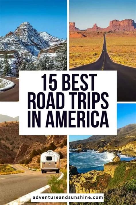 The Best Road Trips In The Us Adventure And Sunshine